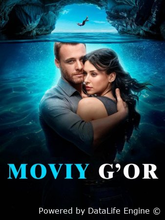 Moviy g'or / Ko'k go'r Turk kino Uzbek tilida 2024 tarjima 720p HD skachat