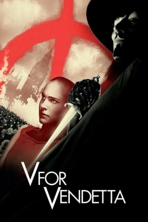V» - Vendetta demakdir 2006 Uzbek tilida Tarjima kino Skachat
