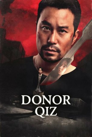 Donor qiz Uzbek tilida 2025 Tarjima kino O'zbek tilida HD skachat