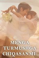 Menga turmushga chiqasanmi 1-2-3-4-5-6-7-8-9-10-11-12-13-14 Qism Koreya seriali Uzbek tilida Barcha qismlar 2025 HD skachat