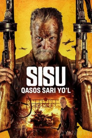 O'lmas Sisu 2 qasos sari yo'l Premyera 2025 Uzbek tilida O'zbekcha tarjima kino Full HD skachat