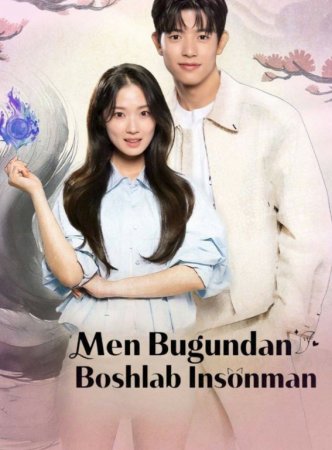 Men bugundan insonman 1-2-3-4-5-6-7-8-9-10-11-12-15 Qism Koreya drama serial Uzbek tilida Barcha qismlar 2025 HD